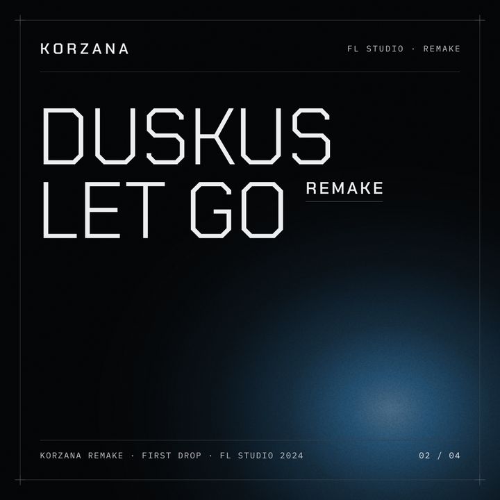 Duskus Let Go remake cover: the title set in Chakra Petch on near-black with a blue light